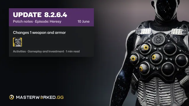 Destiny 2 Episode: Heresy Update 8.2.6.4 Patch Notes: Everything Coming in This Update