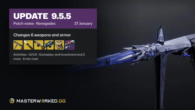Destiny 2 Renegades Update 9.5.5 Patch Notes: Everything Coming in This Update